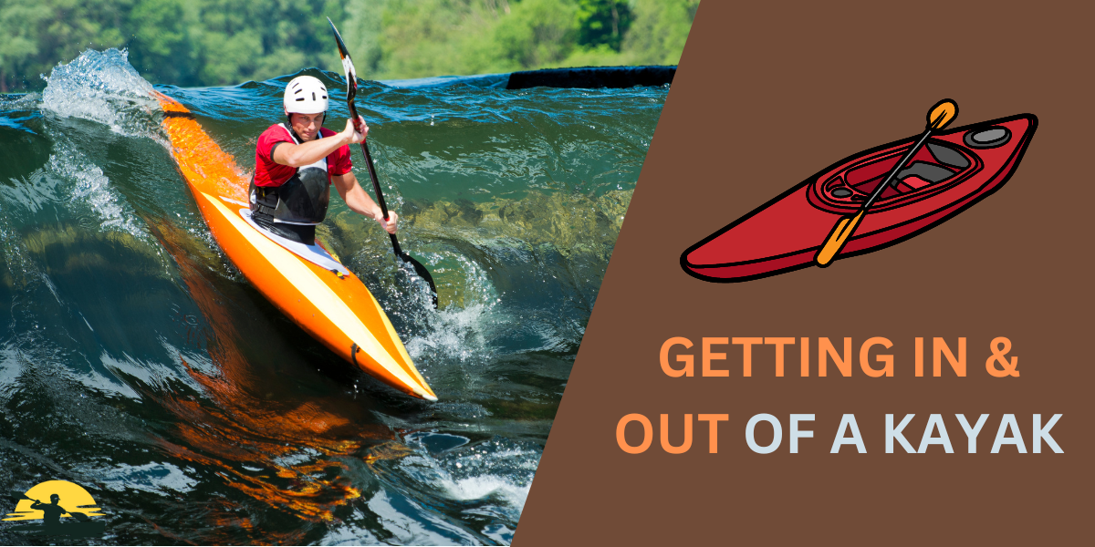 Getting In and Out of a Kayak