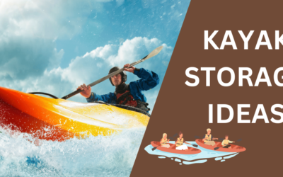 17 Innovative Kayak Storage Ideas to Try in 2024