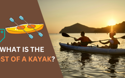 Kayak Cost: How Much Should You Budget?