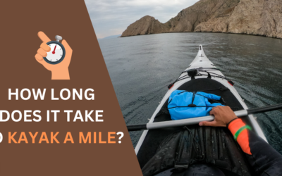 How Long Does It Take to Kayak a Mile?