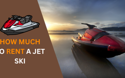 How Much to Rent a Jet Ski? Find The Best Deals in 2024
