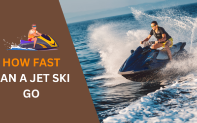 How Fast Can a Jet Ski Go? Top Speed and More Things to Know