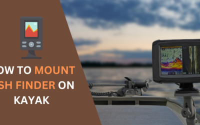 How to Mount Fish Finder on Kayak