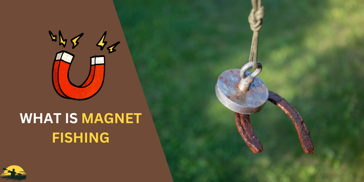 Magnet Fishing